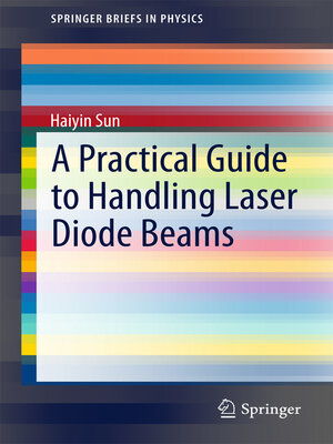 cover image of A Practical Guide to Handling Laser Diode Beams